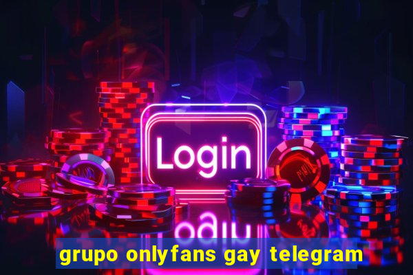 grupo onlyfans gay telegram